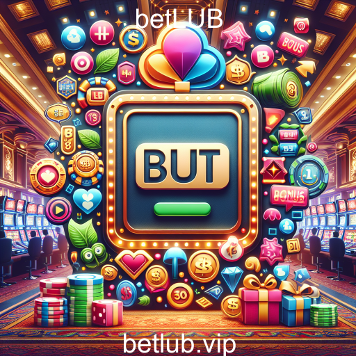 Descubra as Incríveis Promoções do betLUB e Aproveite ao Máximo suas Jogadas